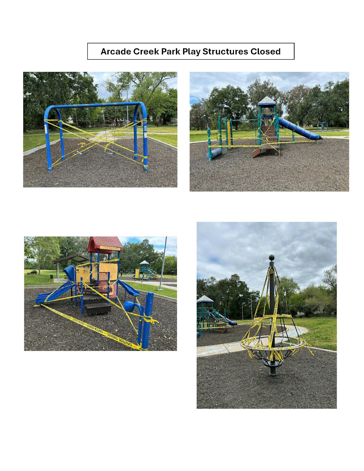 Play structures at Arcade Creek Park closed with caution tape.