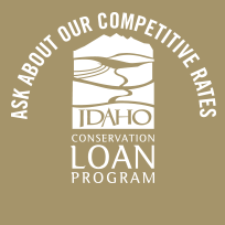 May contain: ask about our competitive rates, Idaho Conservation Loan Program