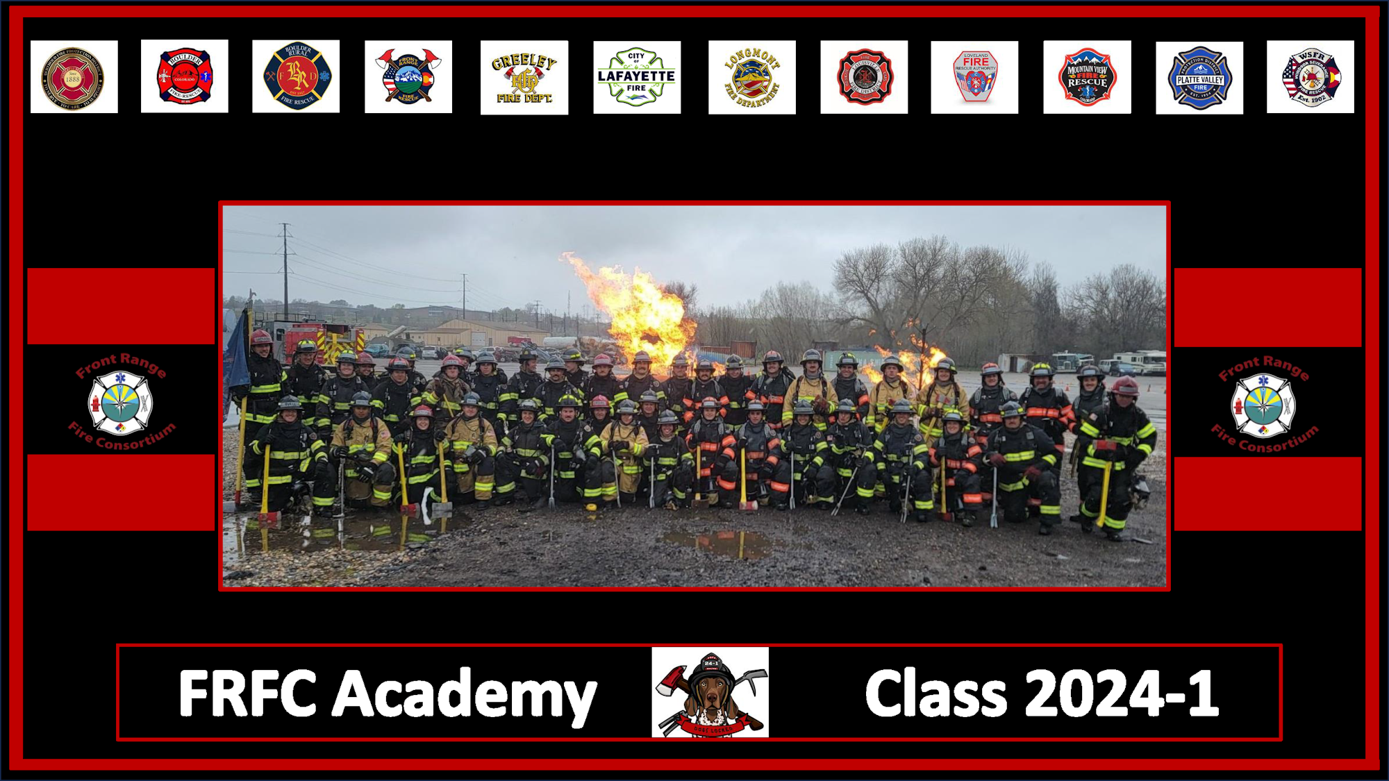 Group of firefighters posing outdoors with flames in the background, labeled "FRFC Academy Class 2024-1" with various fire department logos.