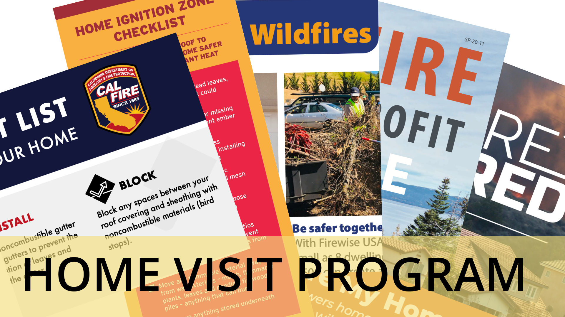 The image features materials about home fire safety, including checklists and programs to reduce wildfire risks.