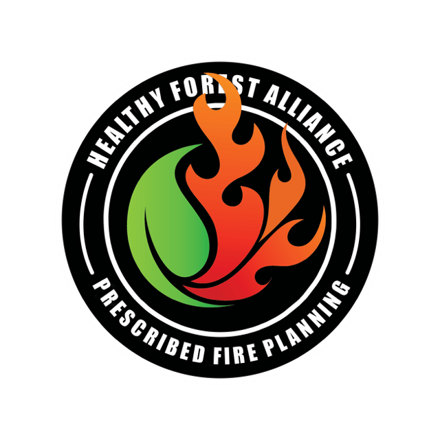 Logo with flames and green leaf. Text: "Healthy Forest Alliance, Prescribed Fire Planning."