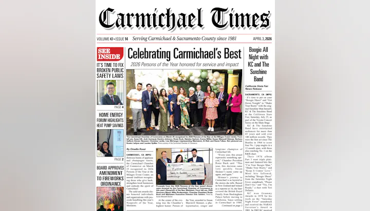 The Carmichael Times features the 2026 Persons of the Year celebrated for their community service, plus local event highlights.