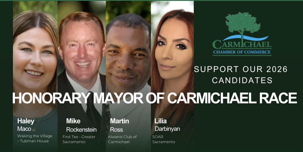 Candidates for the 2026 Honorary Mayor of Carmichael race, supported by the Carmichael Chamber of Commerce.