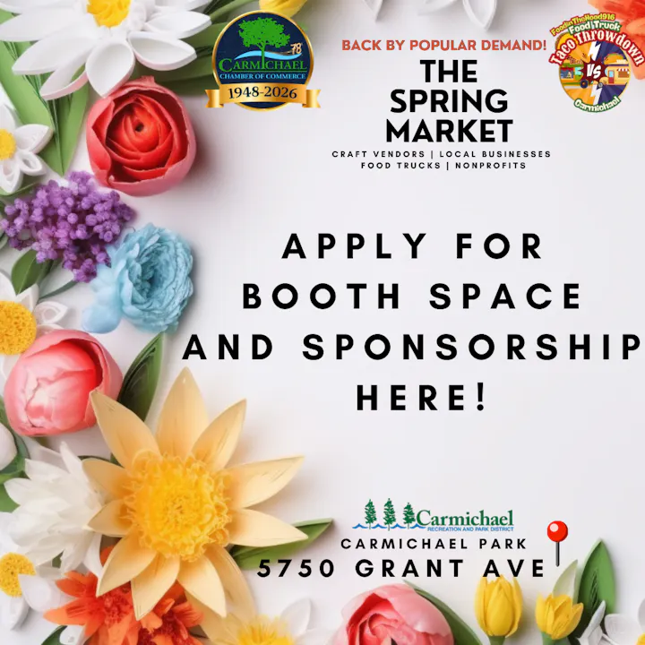 Promotional image for the Carmichael Spring Market, inviting vendors and sponsors to apply. Event location: 5750 Grant Ave.