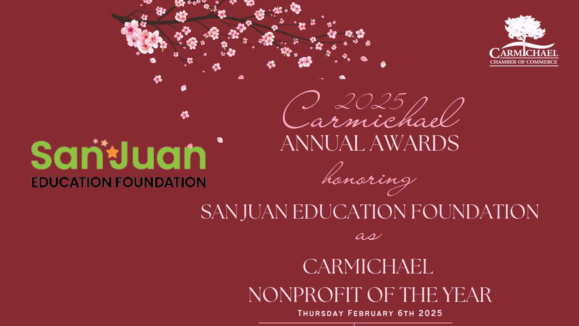2025 Carmichael Annual Awards honoring San Juan Education Foundation as Nonprofit of the Year.