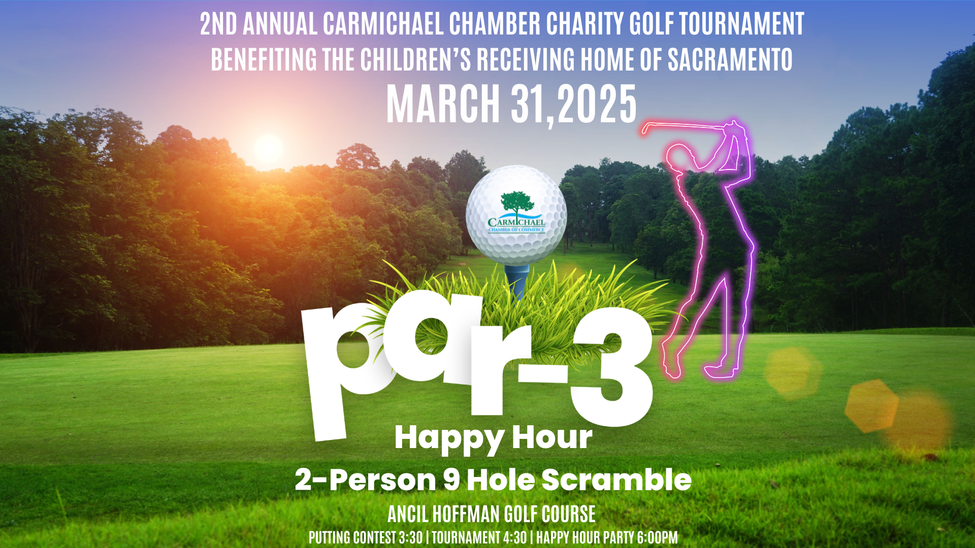 Charity golf tournament on March 31, 2025, benefiting Children's Receiving Home of Sacramento, 2-person 9-hole scramble.