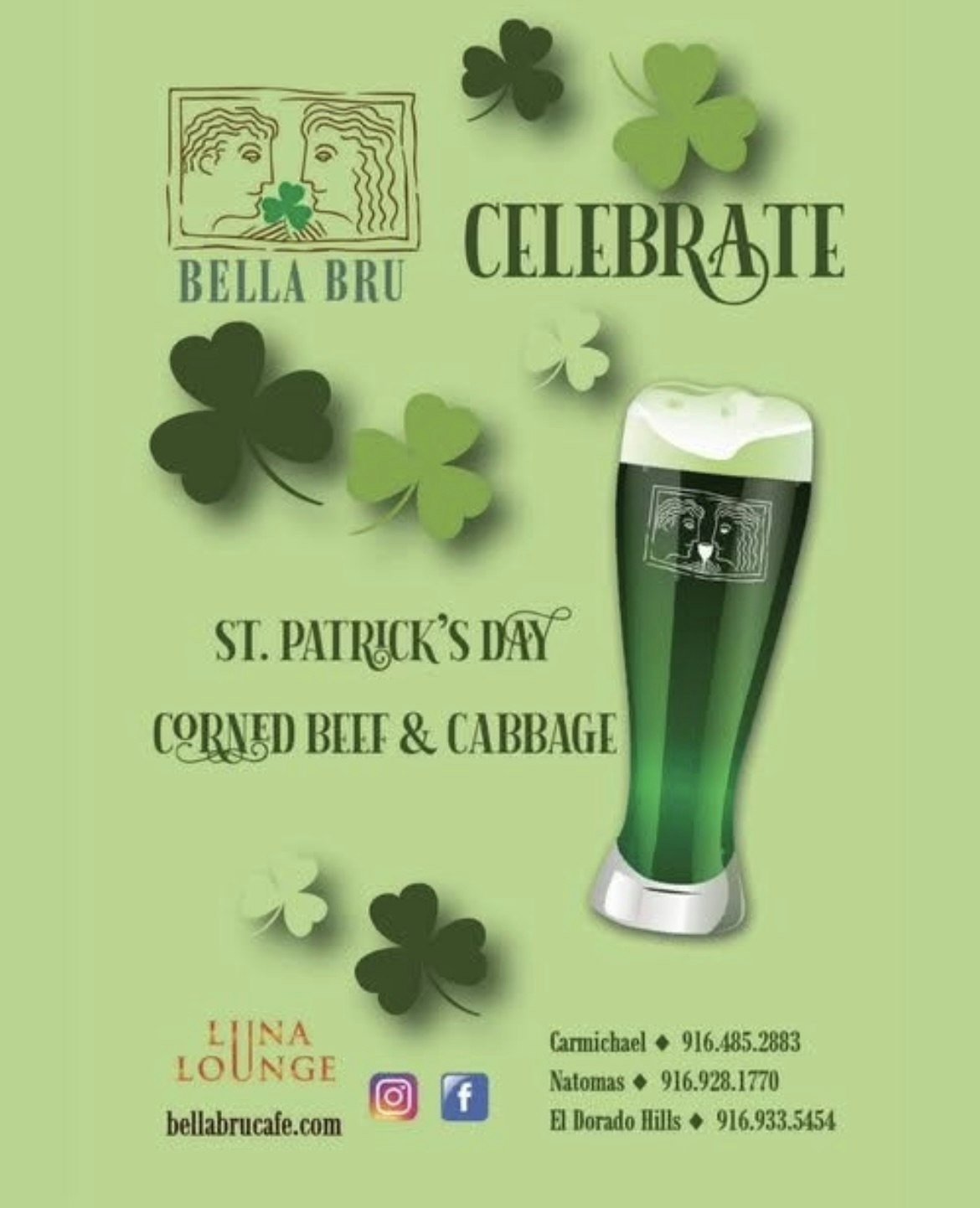 Bella Bru St. Patrick's Day celebration with corned beef and cabbage, featuring green beer and shamrocks. Contact details included.