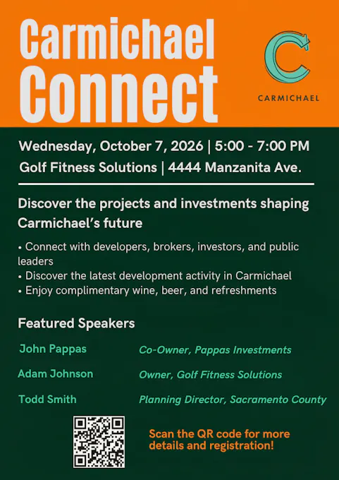 Carmichael Connect on Oct 7, 2026, 5-7 PM at Golf Fitness. Networking event with speakers discussing local projects. Refreshments provided.