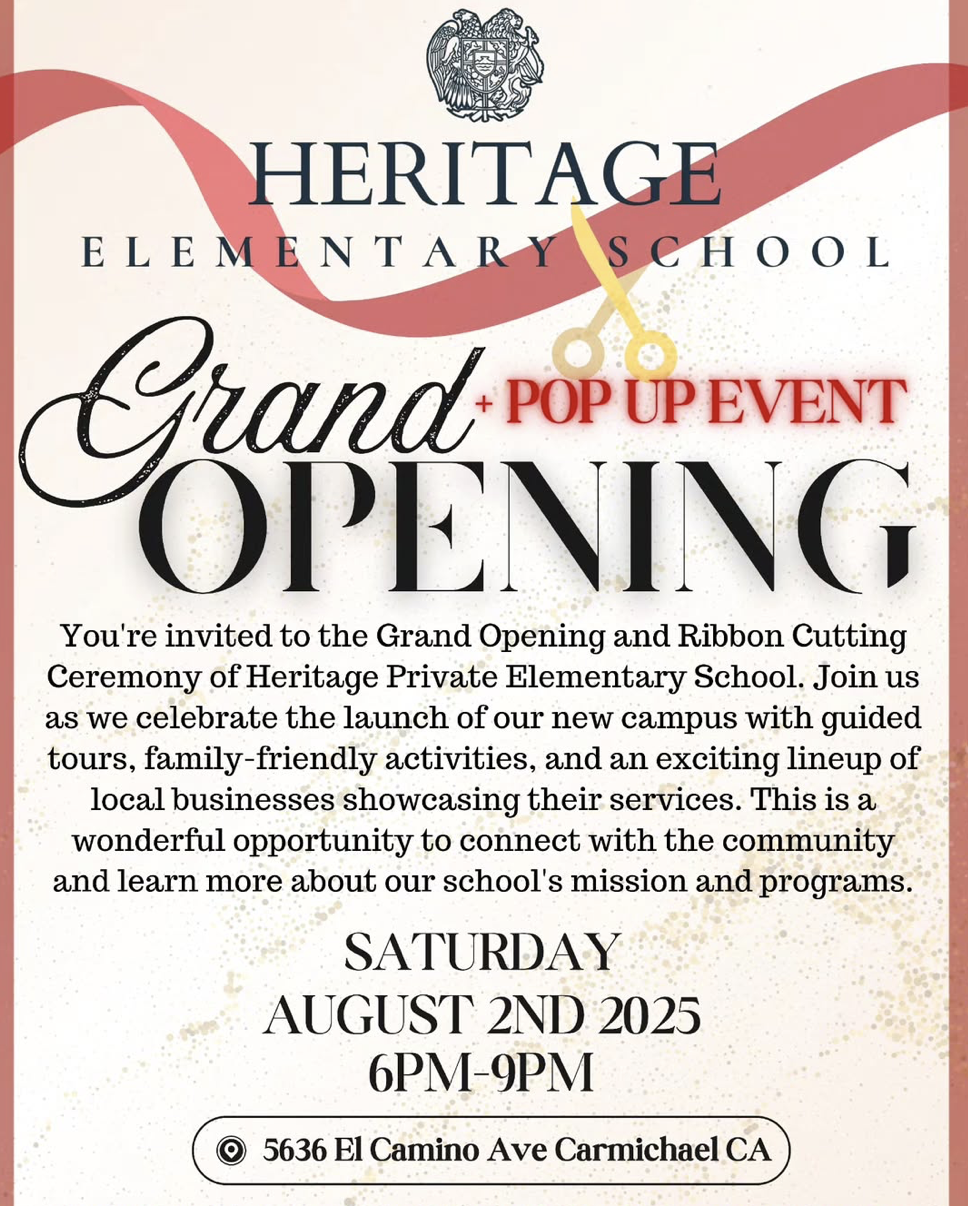 Grand Opening of Heritage Elementary on August 2, 2025, 6-9 PM at 5636 El Camino Ave, with activities and local businesses.