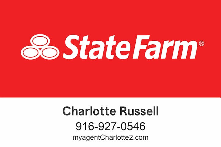 State Farm logo with contact info for Charlotte Russell: 916-927-0546, myagentCharlotte2.com.