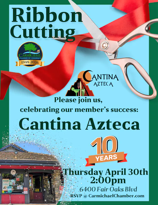 The image announces a ribbon-cutting event for Cantina Azteca, celebrating its 10-year anniversary on April 30th at 2 PM.