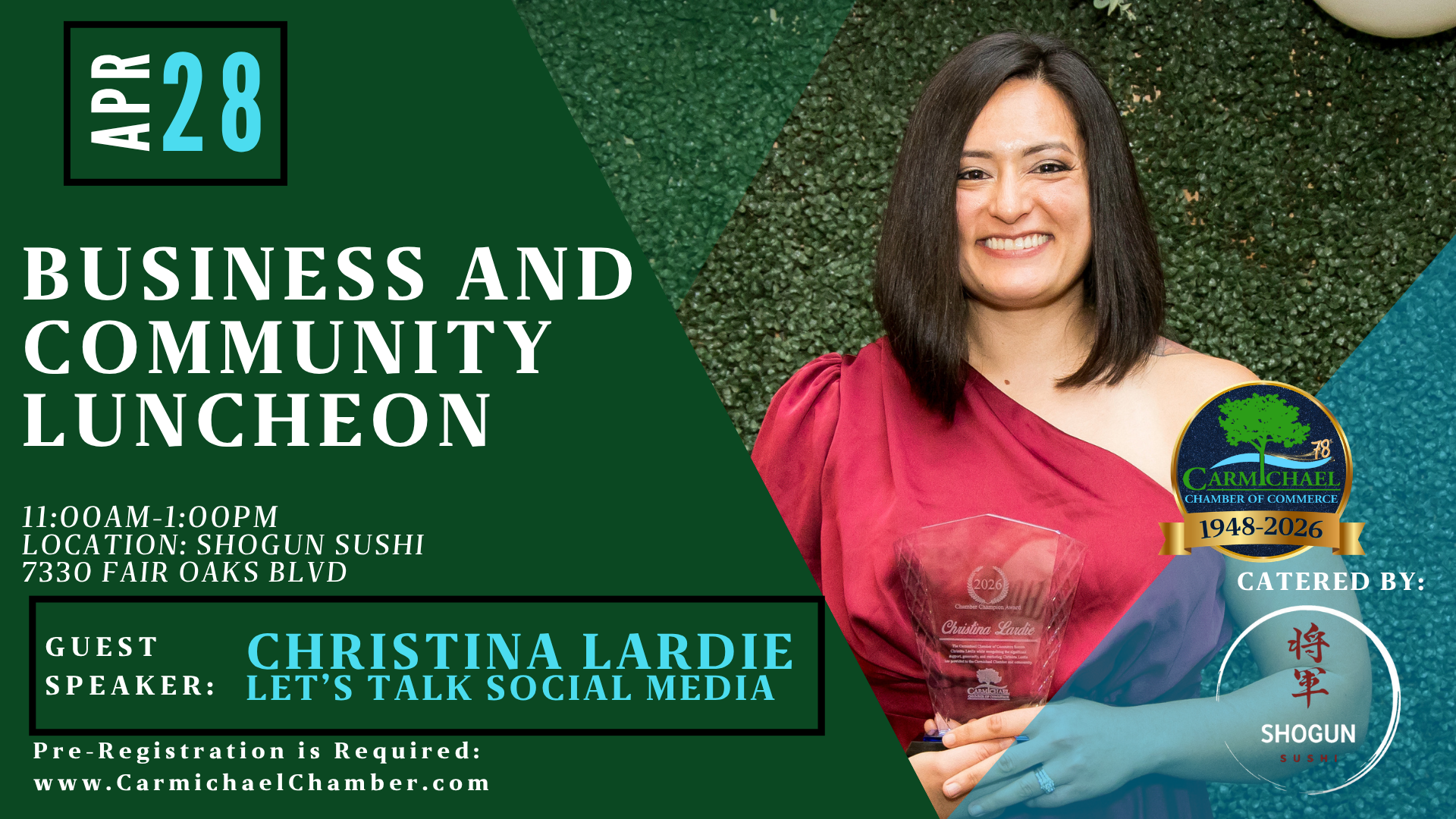 Business luncheon on April 28 at Shogun Sushi, featuring guest speaker Christina Lardie. Pre-registration required.