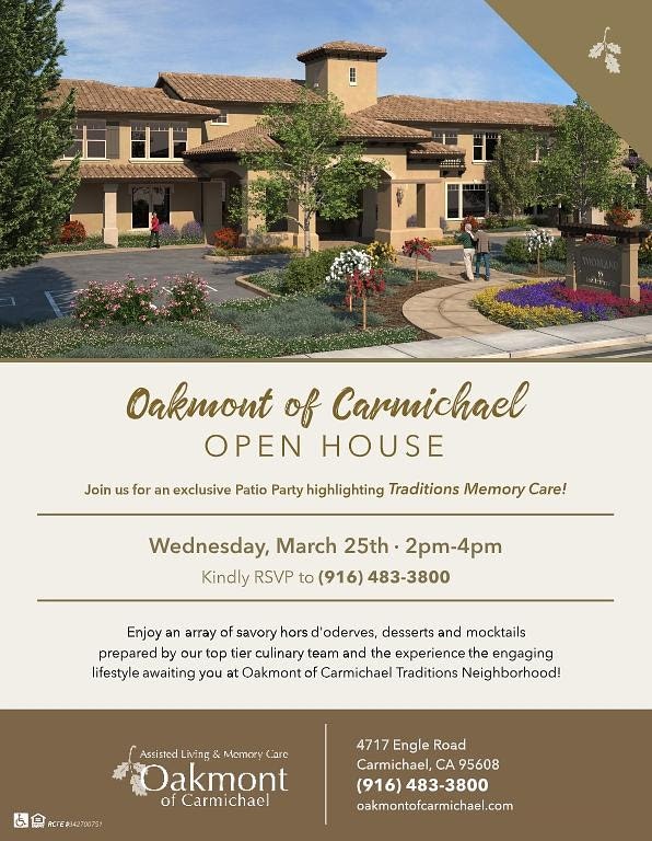 Open house at Oakmont of Carmichael on March 25th, 2-4 PM, featuring a patio party and memory care highlights. RSVP: 916-483-3800.