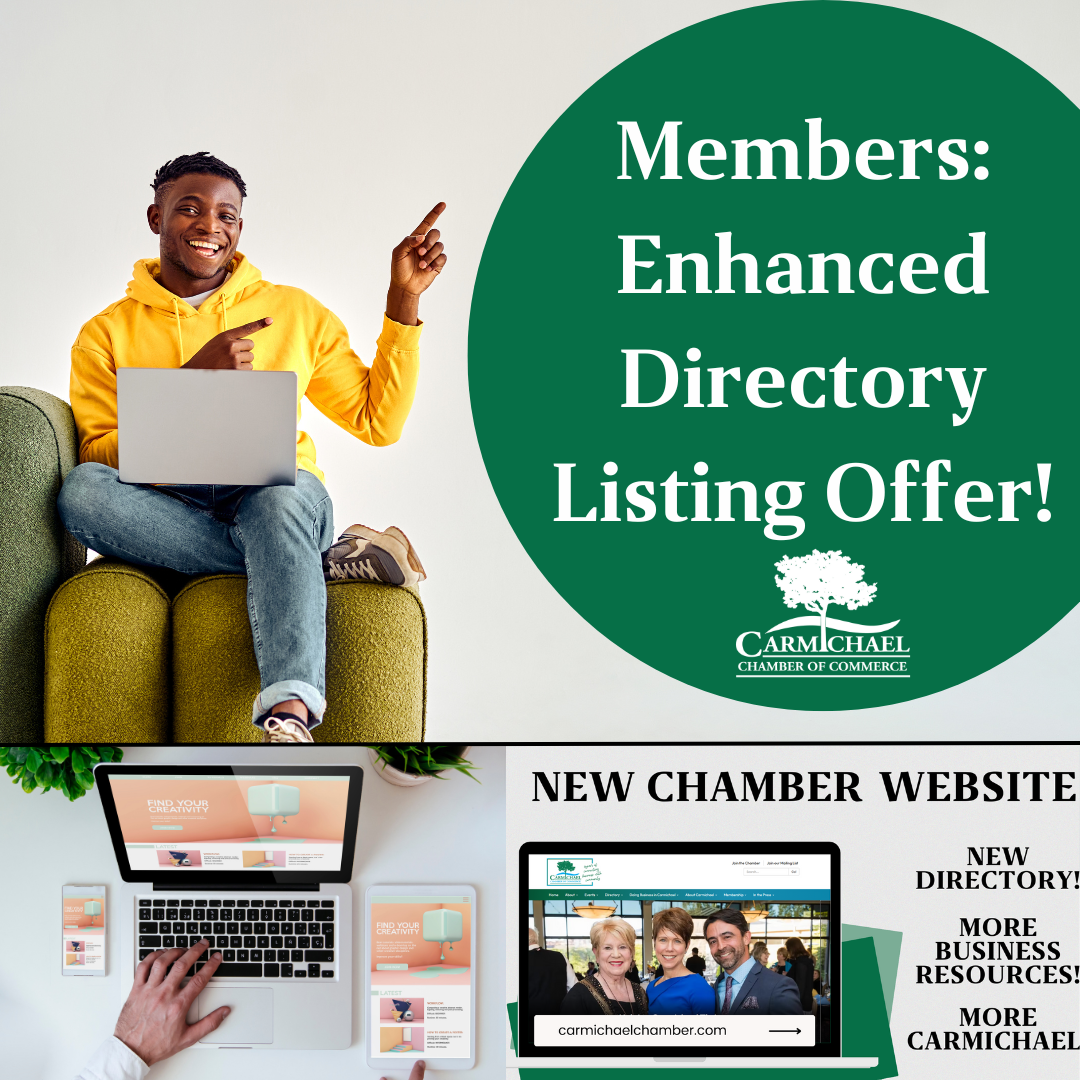 Man with a laptop, "Members: Enhanced Directory Listing Offer!" by Carmichael Chamber of Commerce, featuring new website info.