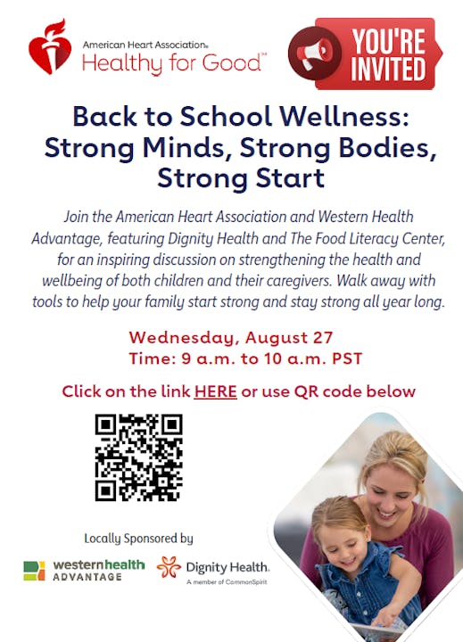 "Back to School Wellness" event by the American Heart Association, August 27, 9-10 a.m. PST. Includes a QR code and sponsor logos.