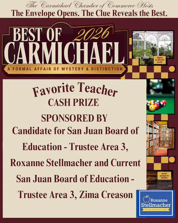 The image promotes the "Best of Carmichael 2026" event, featuring a "Favorite Teacher" cash prize sponsored by education candidates.