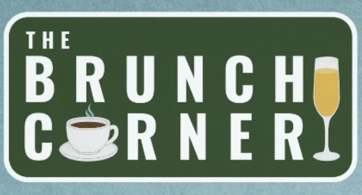 A logo for "The Brunch Corner" featuring a coffee cup and a glass of orange juice on a green background.