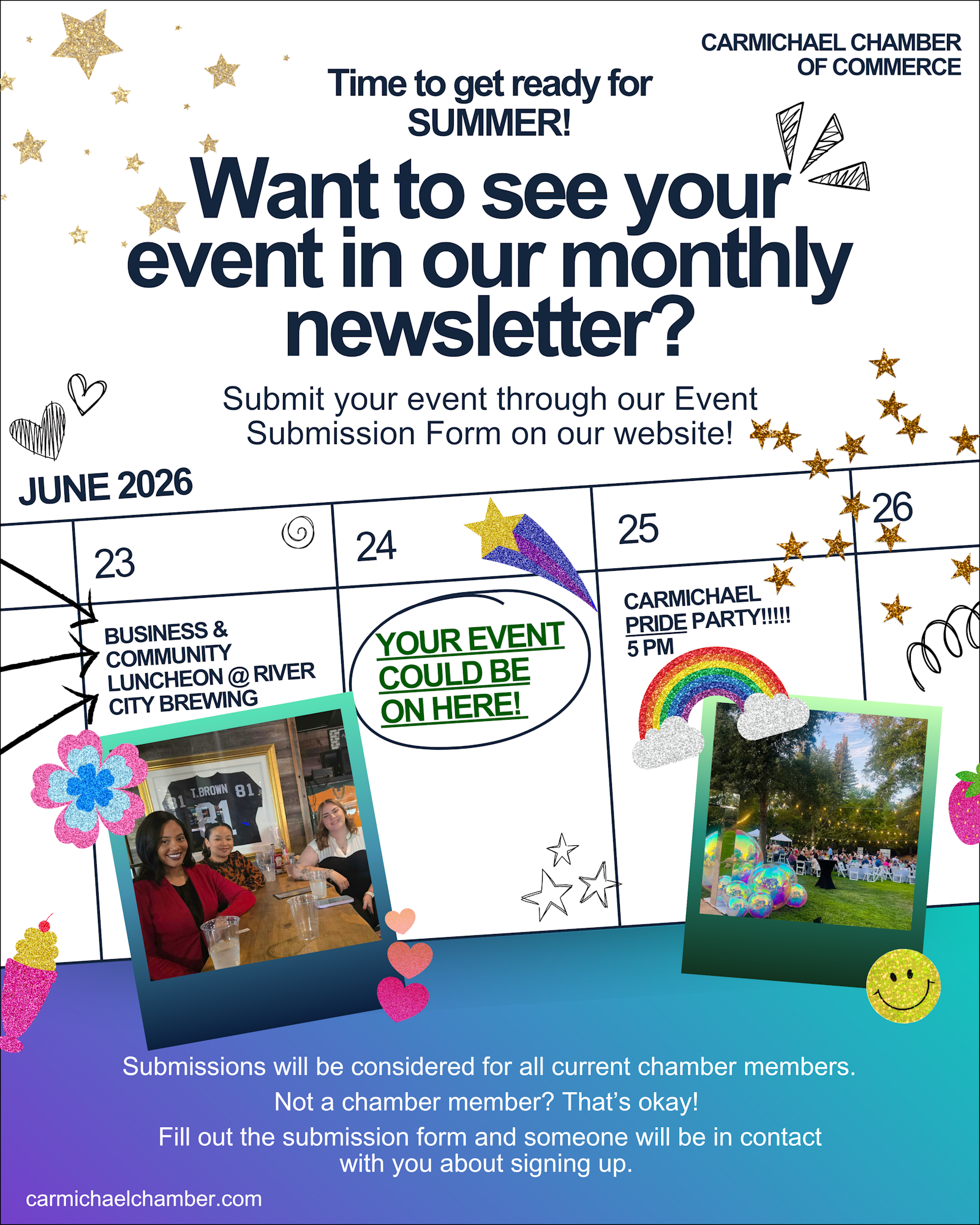 Carmichael Chamber of Commerce invites event submissions for their June 2026 newsletter. Join the Carmichael Pride Party!