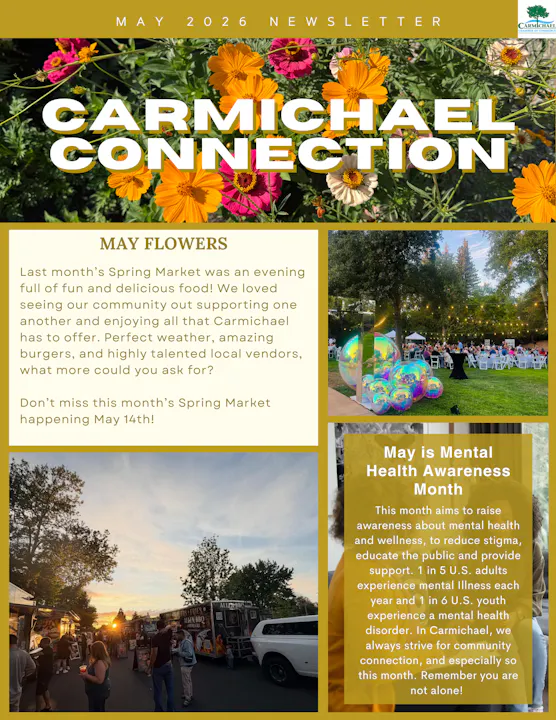Carmichael's May 2026 newsletter highlights a successful Spring Market and promotes Mental Health Awareness Month events on May 14th.