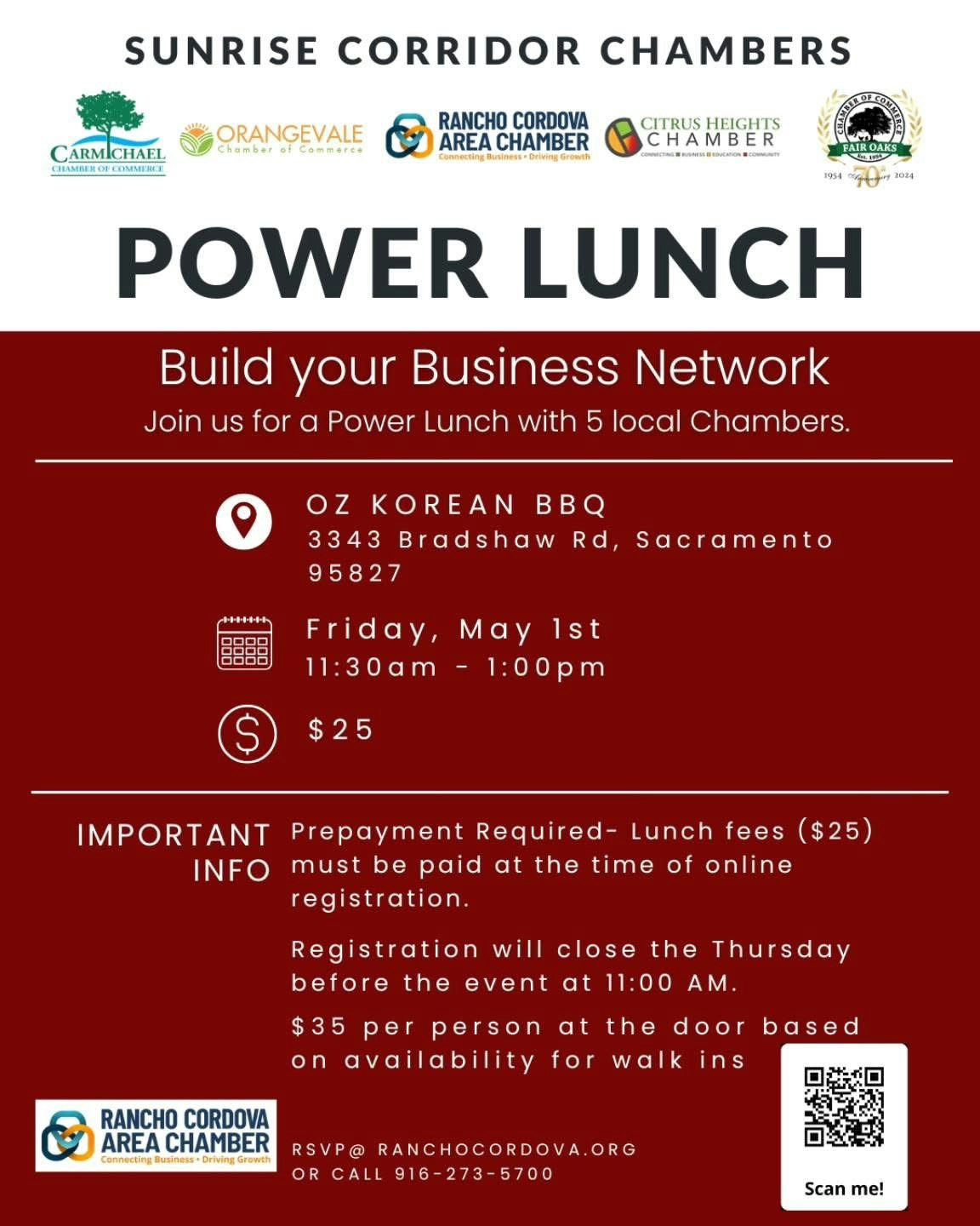 Event: Power Lunch for business networking. Date: May 1, 11:30 AM - 1 PM at Oz Korean BBQ, Sacramento. Prepay $25. RSVP required.