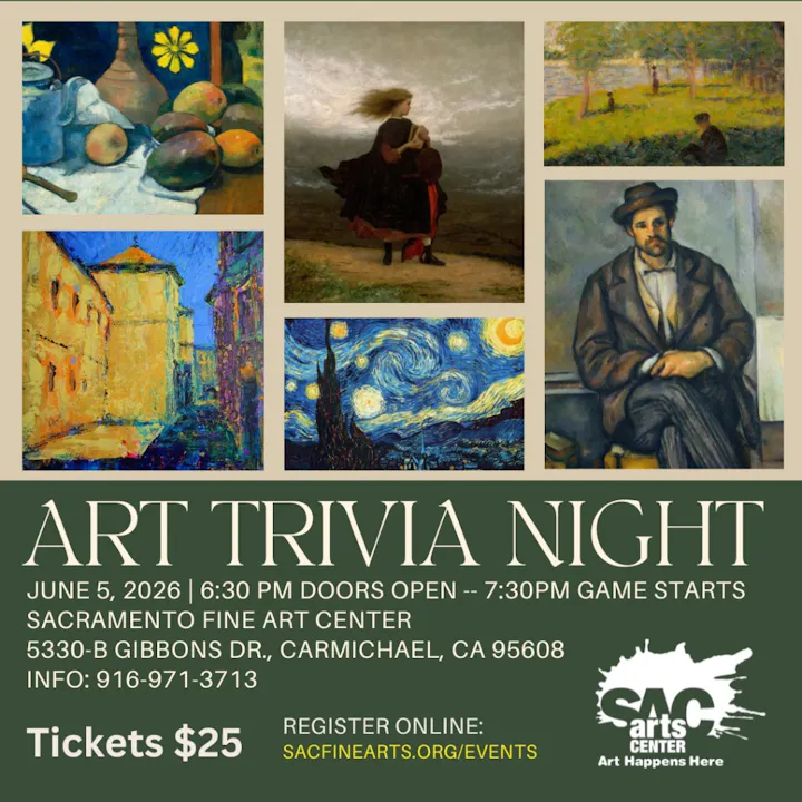 Event poster for Art Trivia Night on June 5, 2026, at Sacramento Fine Art Center. Tickets $25. Register online.