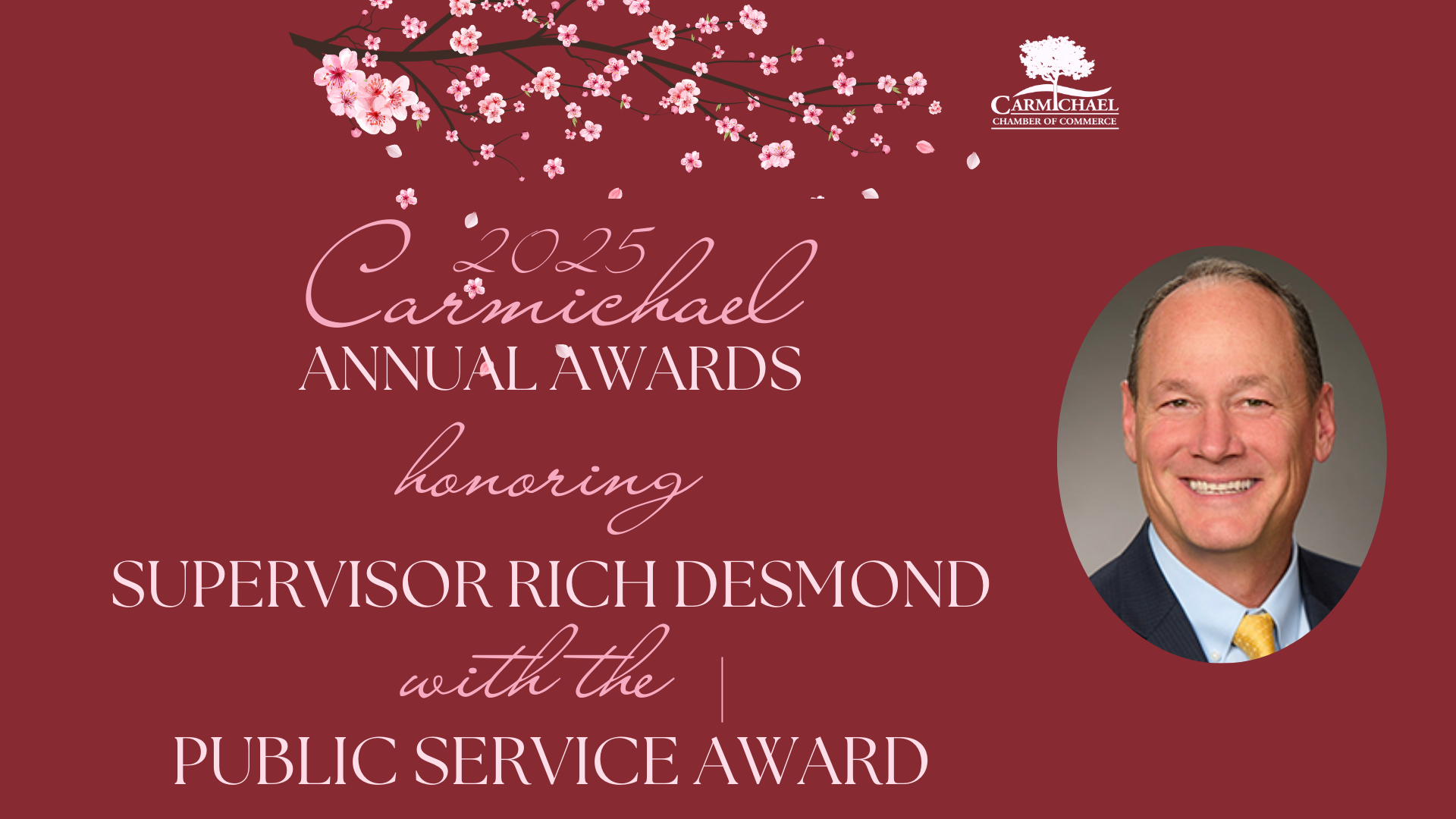 2025 Carmichael Annual Awards honoring Supervisor Rich Desmond with the Public Service Award.