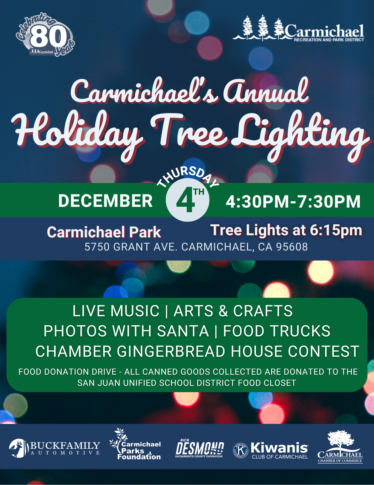 Carmichael's Holiday Tree Lighting on Dec 4, 4:30-7:30 PM at Carmichael Park. Features music, crafts, food trucks, and Santa!