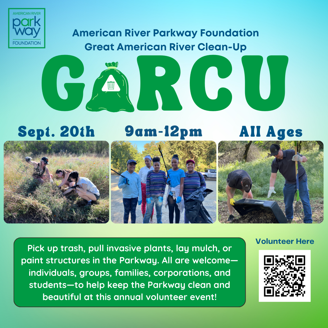 American River Parkway clean-up event on Sept. 20th, 9am-12pm, for all ages. Activities: trash pickup, plant removal, mulching, painting.