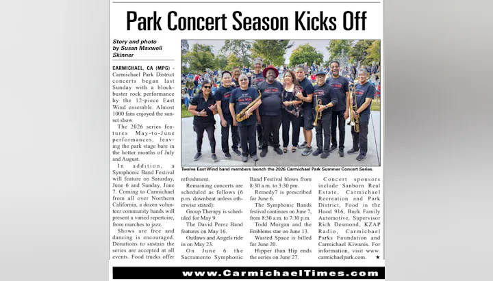 Carmichael Park concert season kicks off with East Wind ensemble; series runs May to June, featuring various community bands.
