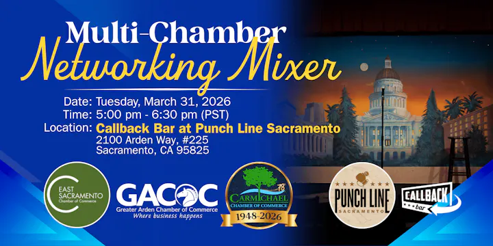Multi-Chamber Networking Mixer on March 31, 2026, at Callback Bar, Sacramento, from 5:00 PM to 6:30 PM.