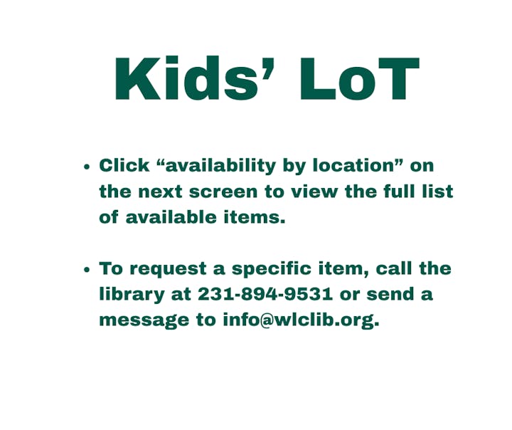 The image provides instructions for accessing children's items in a library, including how to check availability and contact information.