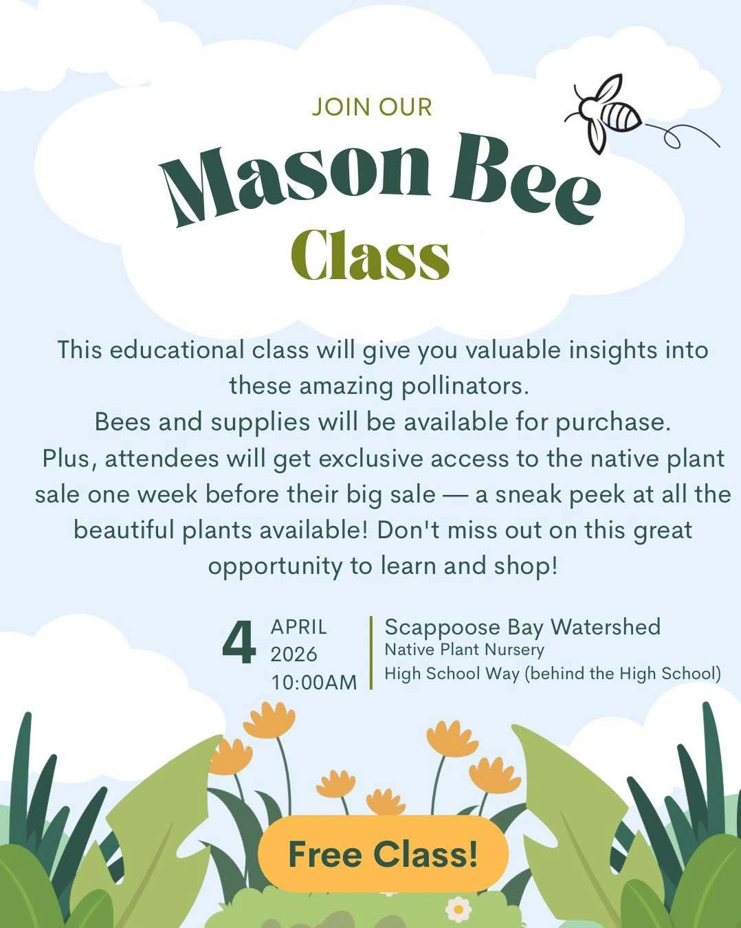 Join the Mason Bee Class on April 4, 2026, at 10 AM for insights into pollinators, with plants available for purchase! Free event!