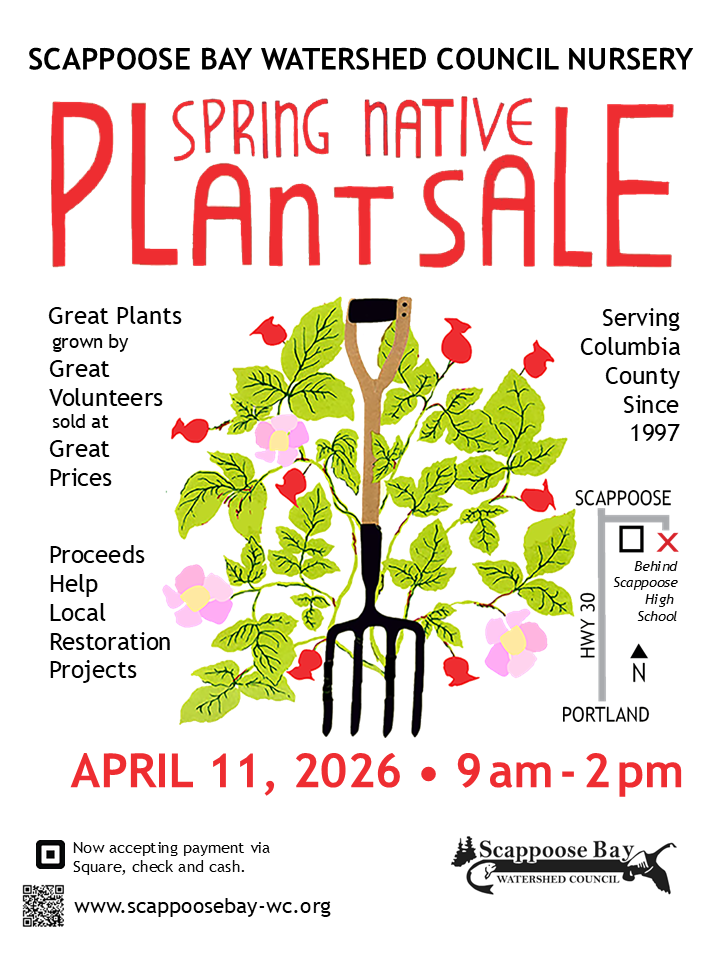 Scappoose Bay's Spring Native Plant Sale on April 11, 2026, supports local restoration. 9 AM - 2 PM, behind Scappoose High.