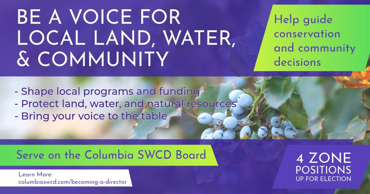 The image promotes serving on the Columbia SWCD Board to influence local land, water, and conservation efforts.