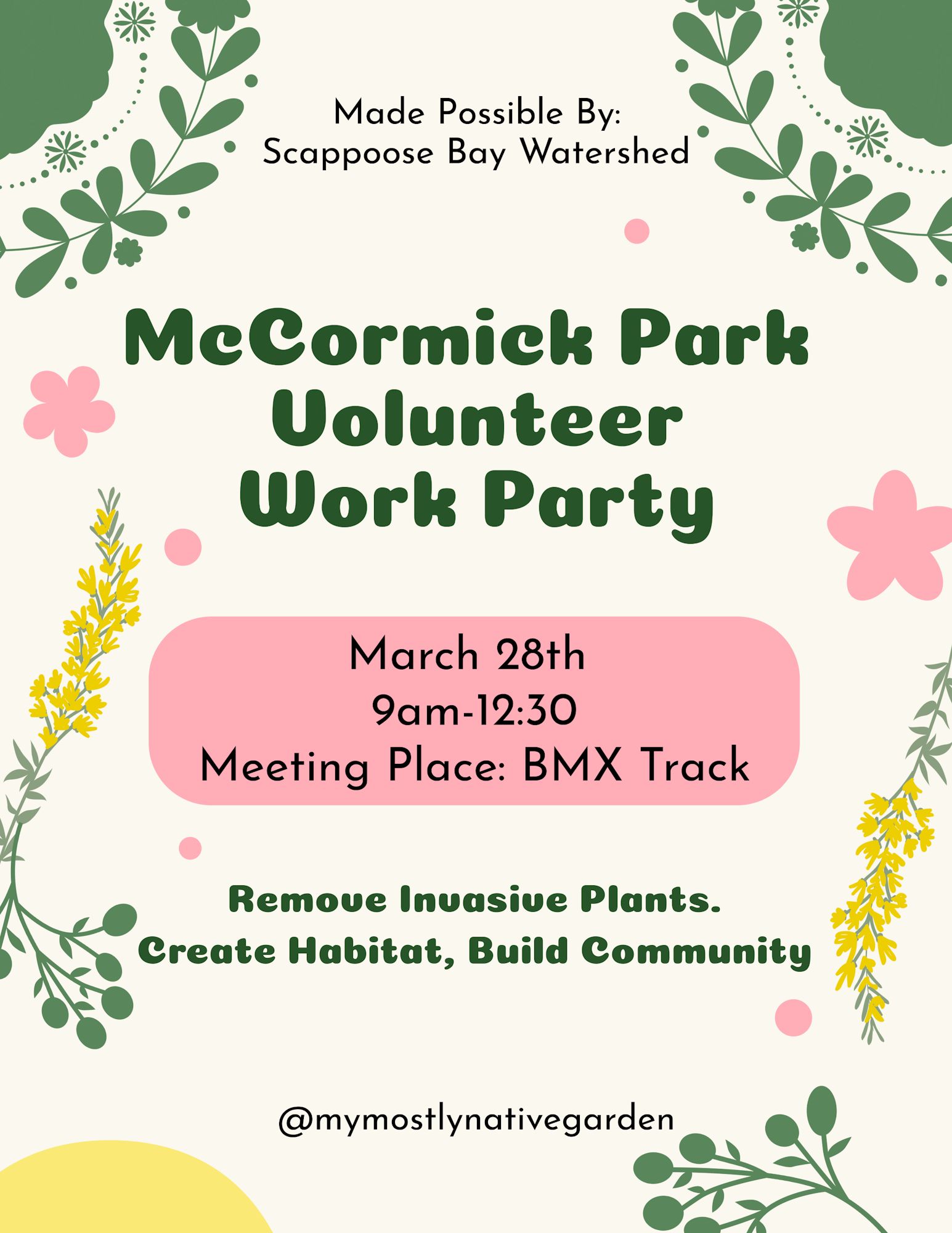 Join the McCormick Park Volunteer Work Party on March 28th, 9am-12:30pm at the BMX Track to remove invasive plants and build community!