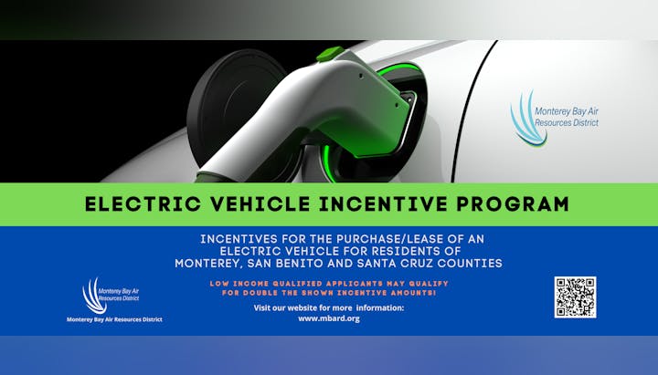 Electric vehicle incentive program for Monterey, San Benito, and Santa Cruz residents by Monterey Bay Air Resources District.