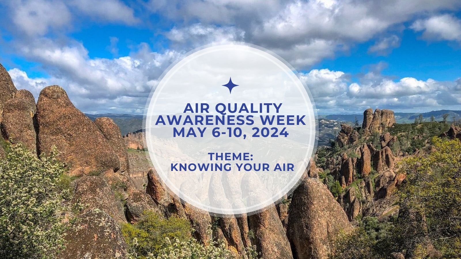 Scenic rocky landscape promoting Air Quality Awareness Week, May 6-10, 2024, with the theme "Knowing Your Air."