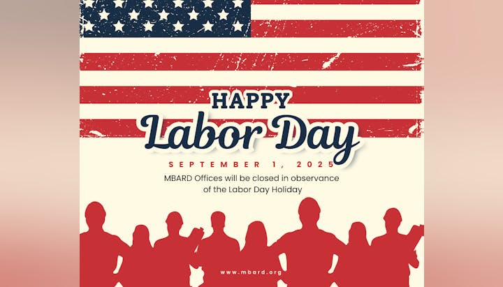 Happy Labor Day on Sept 1, 2025. MBARD offices closed for the holiday. Stars and stripes background.