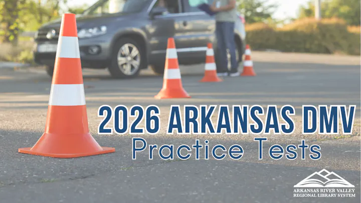 The image promotes "2026 Arkansas DMV Practice Tests," featuring traffic cones and a vehicle in a practice area.