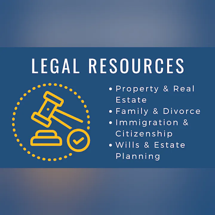 A graphic for "Legal Resources" listing services: Property, Family, Immigration, Wills & Estate Planning with a gavel icon.