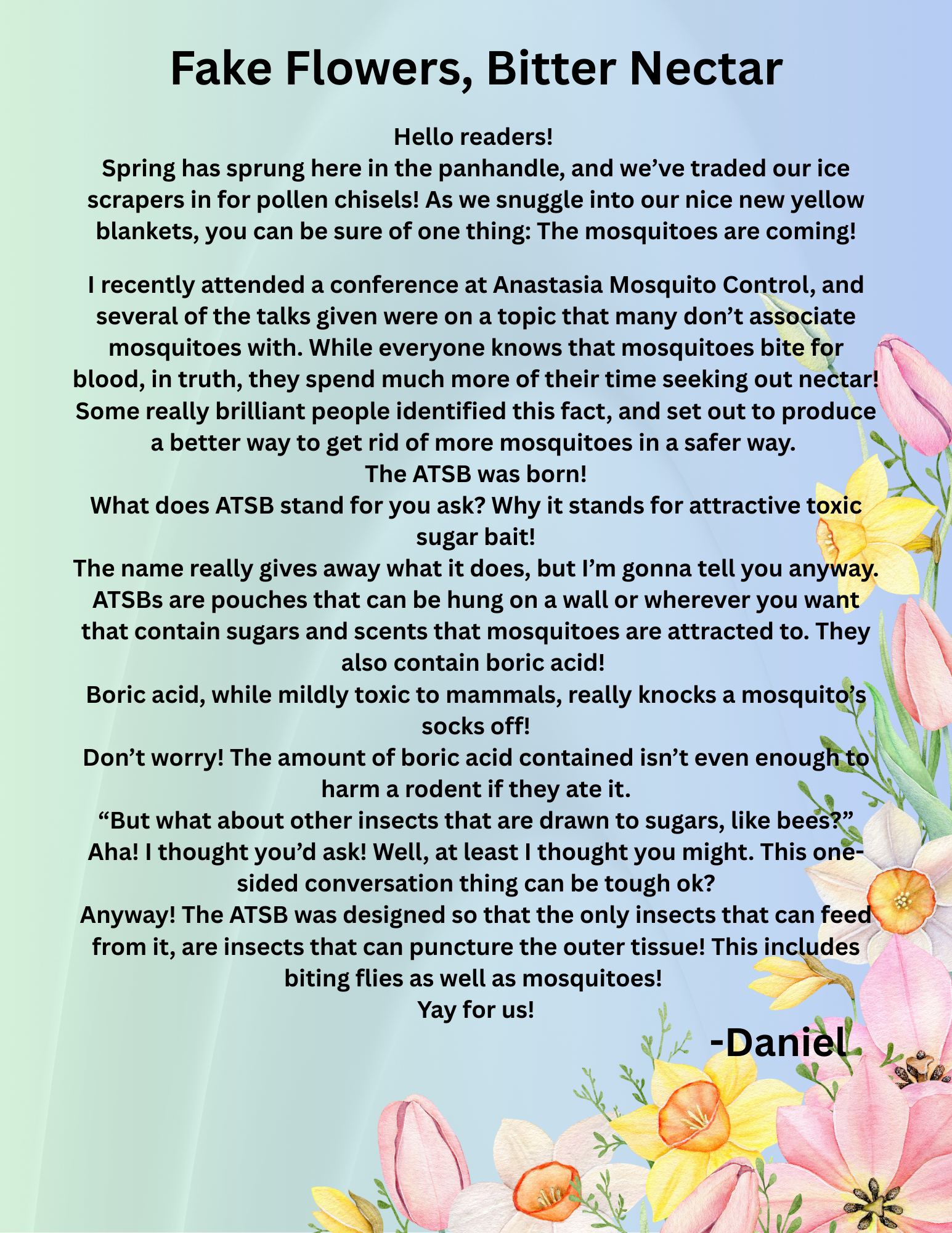 Text about ATSBs (attractive toxic sugar baits) for controlling mosquitoes using boric acid. Includes flowers and a note from Daniel.
