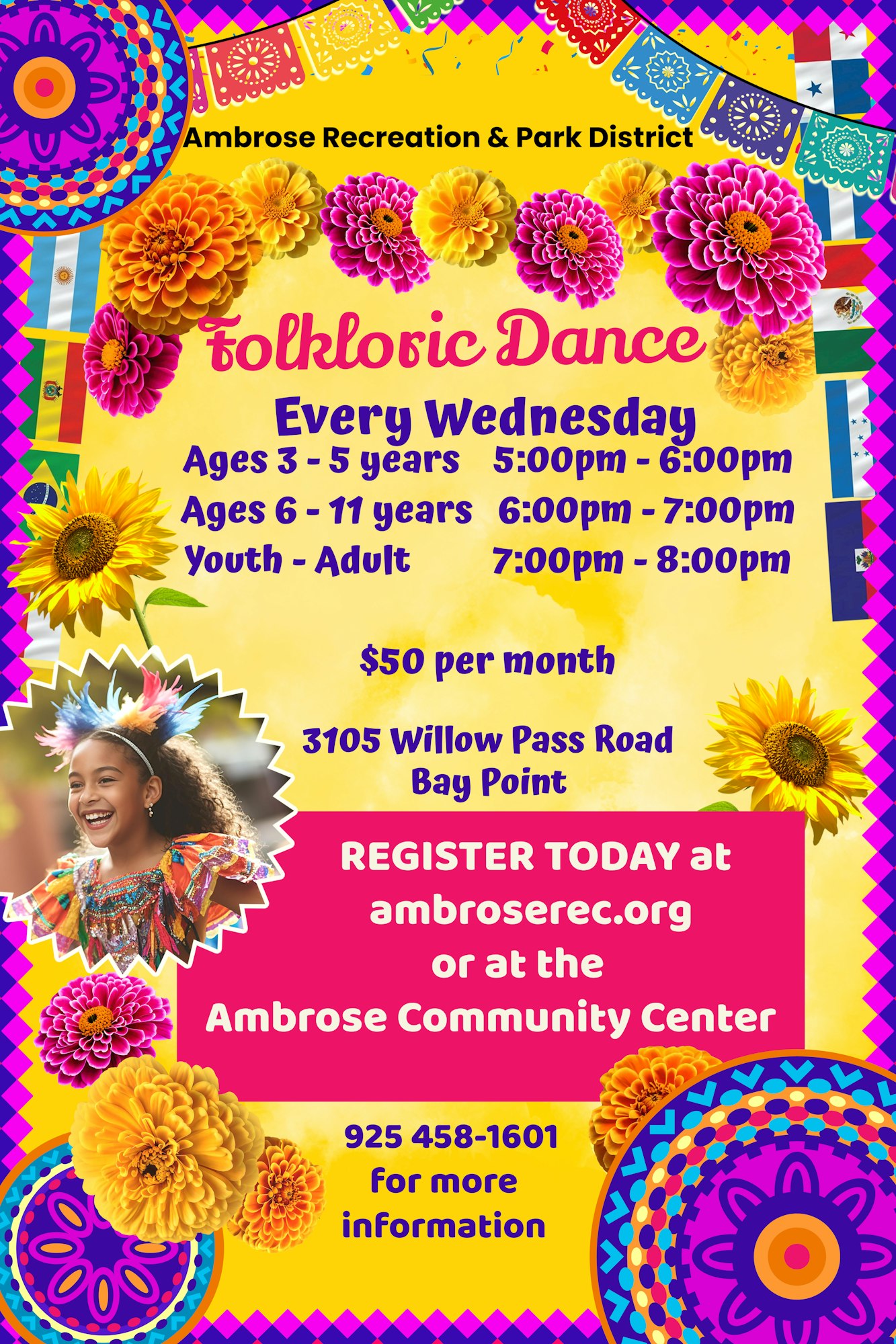 Folkloric Dance classes for ages 3 and up, every Wednesday. Cost: $50/month. Location: 3105 Willow Pass Rd, Bay Point.