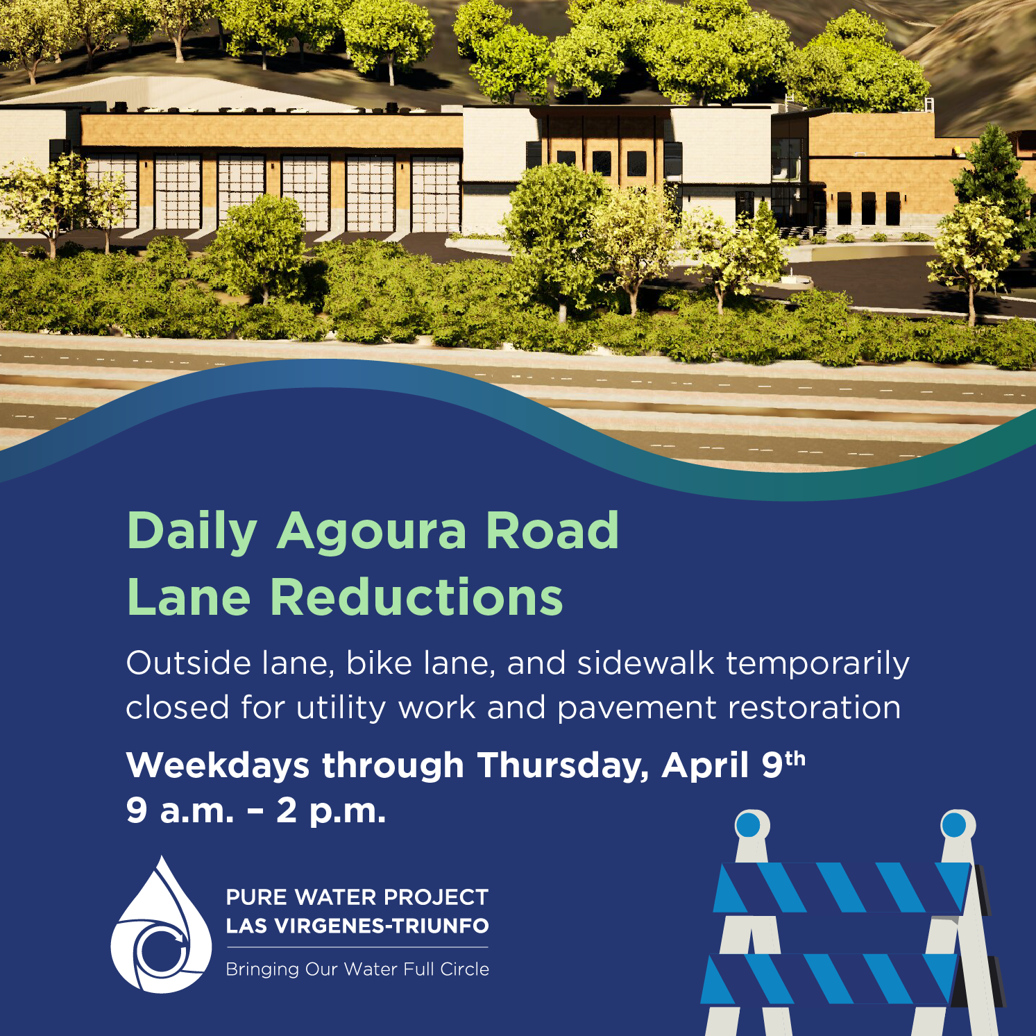 Agoura Road will have lane reductions for utility work April 9th, 9 a.m. – 2 p.m., affecting outside lane, bike lane, and sidewalk.
