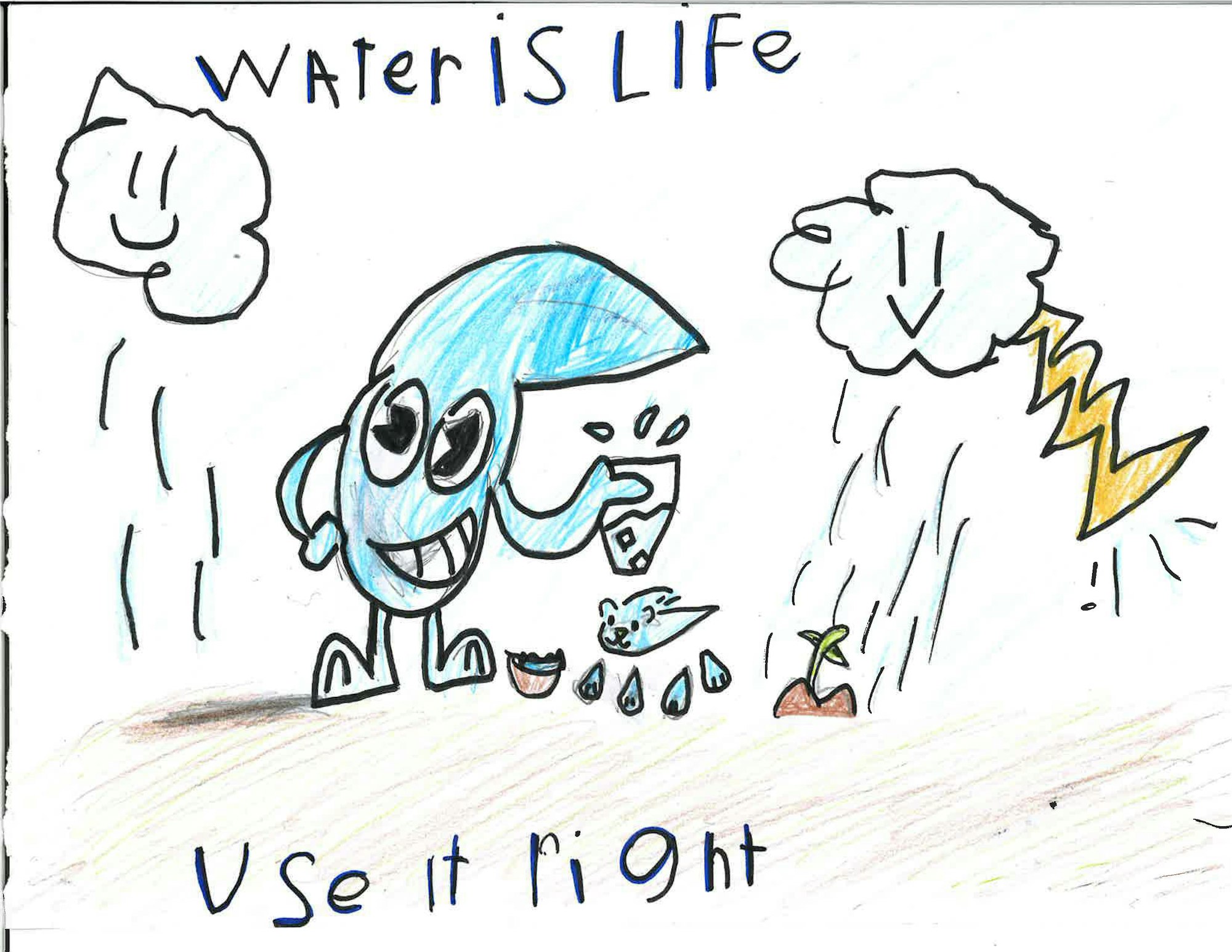 A colorful drawing emphasizing water's importance, featuring a happy blue character, clouds, and the phrase "Water is life."