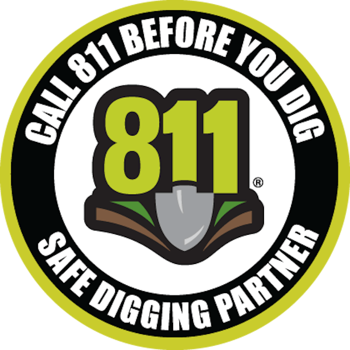 The image features a circular logo promoting the 811 service for safe digging, advising to call before starting any digging project.