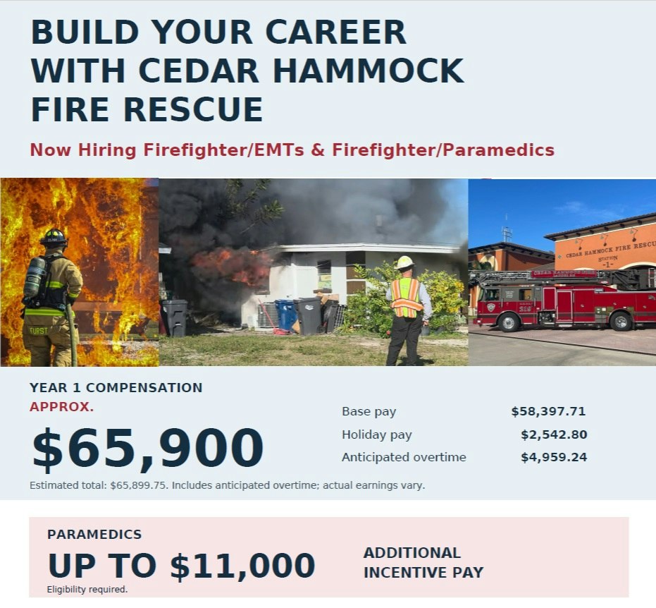 Cedar Hammock Fire Rescue is hiring Firefighter/EMTs and Paramedics, offering approx. $65,900 in first-year compensation.