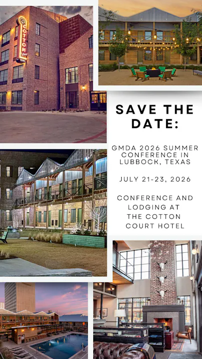 Image announces the GMDA 2026 Summer Conference, July 21-23, in Lubbock, Texas, at Cotton Court Hotel.
