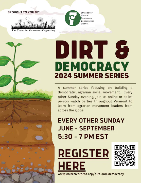 Promotional poster for "Dirt & Democracy 2024 Summer Series" with registration details and a QR code.