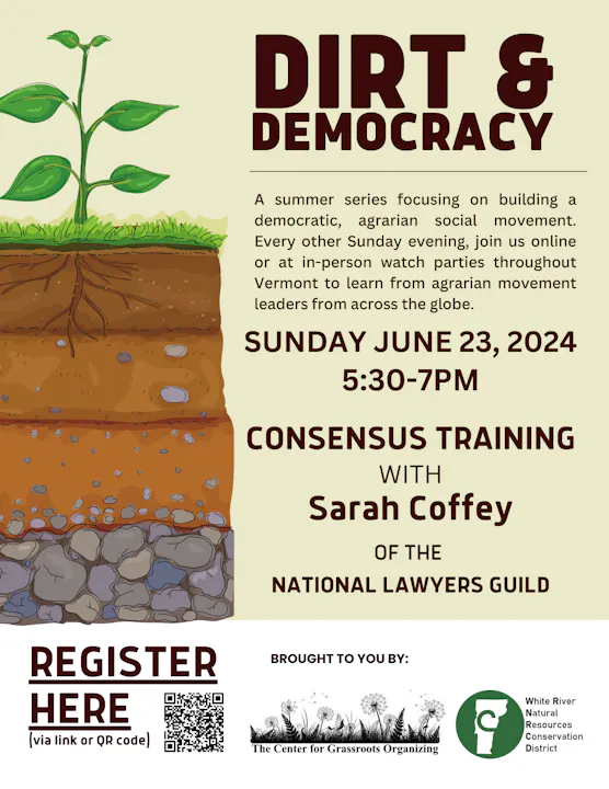 Poster for "Dirt & Democracy" event on June 23, 2024, featuring a plant and details on consensus training with Sarah Coffey.