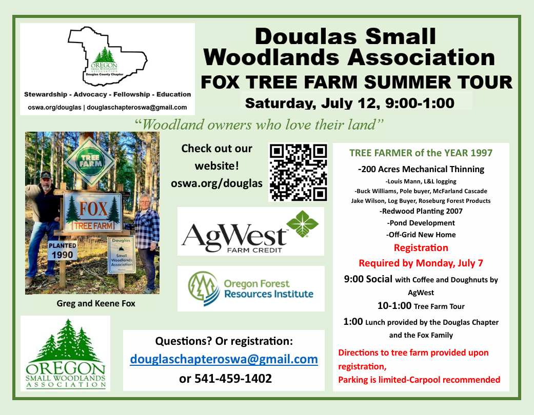 Douglas Small Woodlands Association announces a Fox Tree Farm Summer Tour on July 12, with activities, tours, and lunch provided.